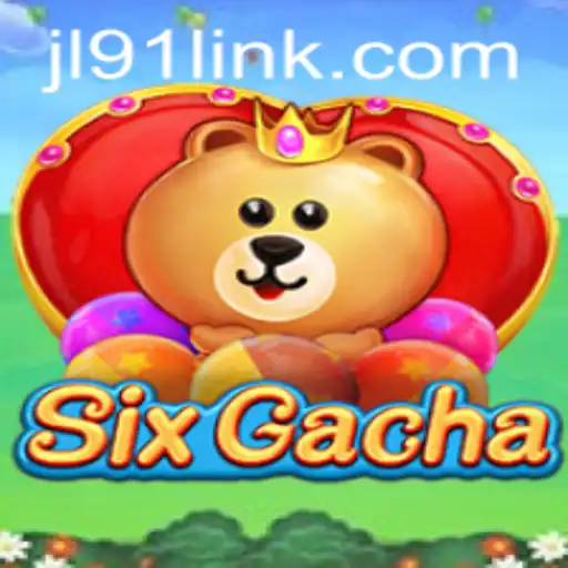 SixGacha: The Thrilling World of JL91 Casino's Latest Gaming Sensation