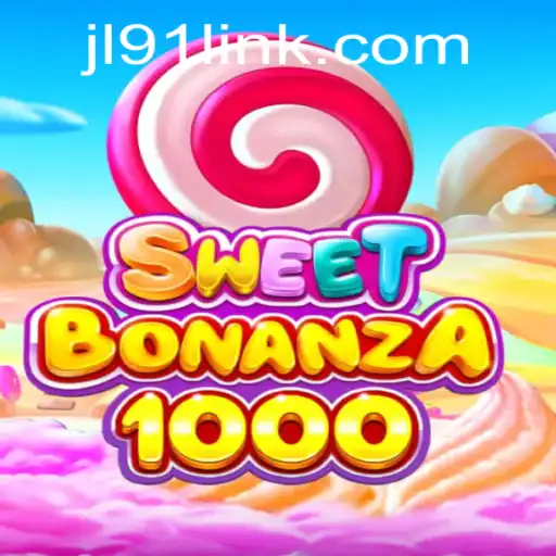 Exploring SweetBonanza1000: A New Era of Gaming at JL91 Casino