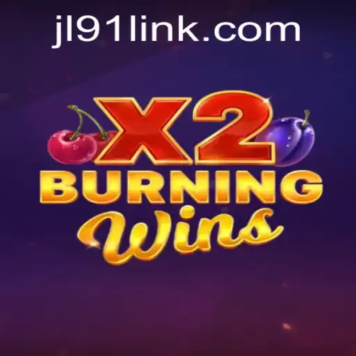 Exploring the Thrills of BurningWinsX2 at JL91 Casino