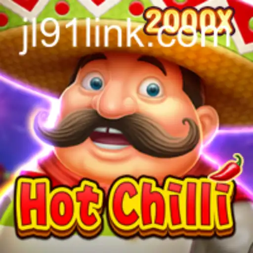 Explore the Exciting World of HotChilli at JL91 Casino