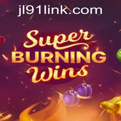Discover the Excitement of SuperBurningWins at JL91 Casino
